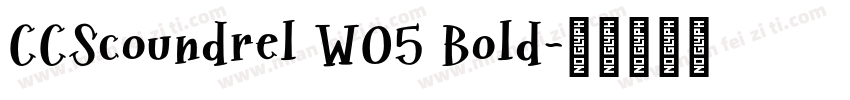 CCScoundrel W05 Bold字体转换
